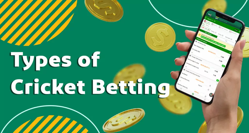 Types of cricket betting available on the Baji website